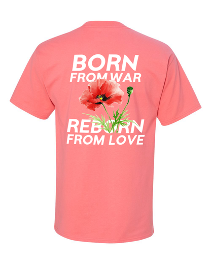 Born From War, Reborn From Love